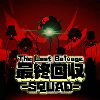 The Last Salvage Squad Switch NSP