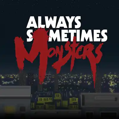 Always Sometimes Monsters Switch NSP
