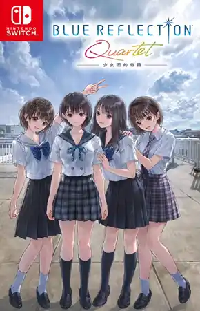 BLUE REFLECTION Quartet Switch NSPXCI